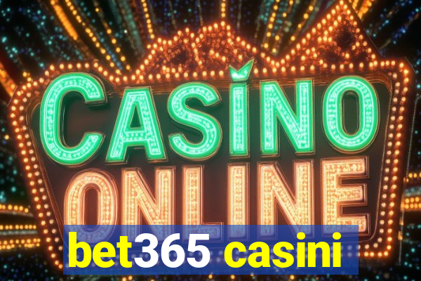 bet365 casini