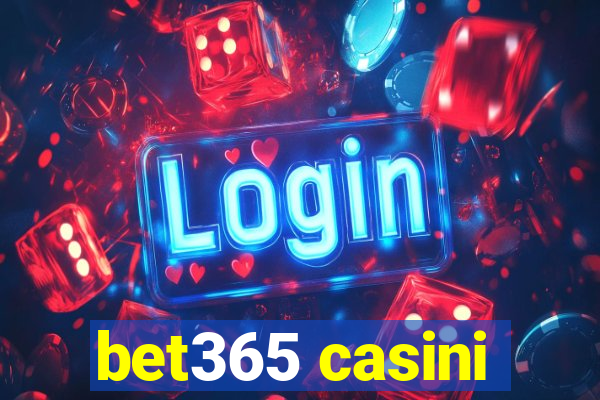 bet365 casini