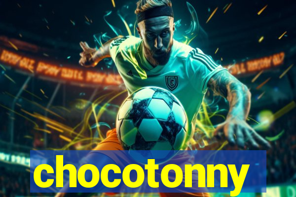 chocotonny