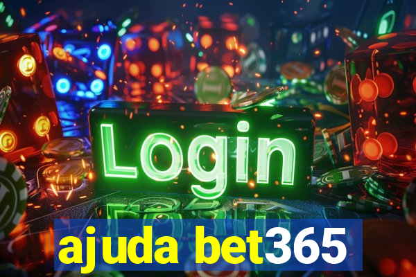 ajuda bet365