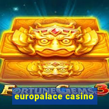 europalace casino