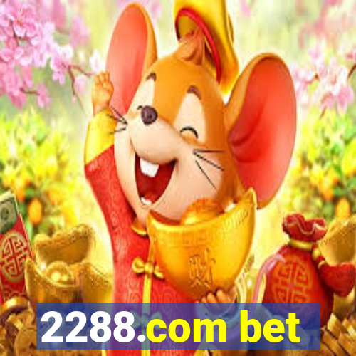 2288.com bet