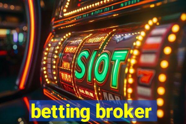 betting broker