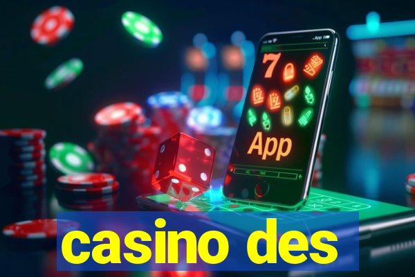 casino des