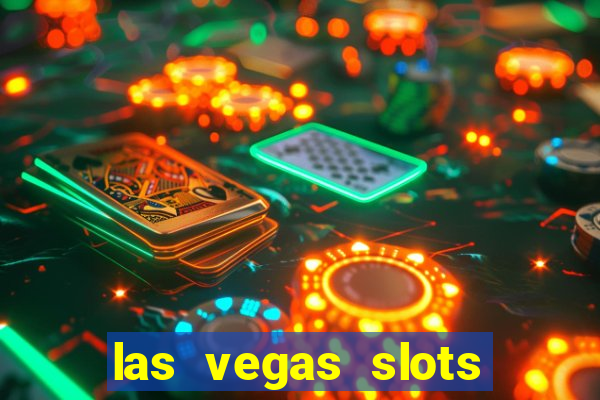 las vegas slots for free