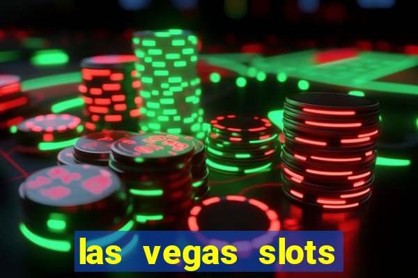 las vegas slots for free