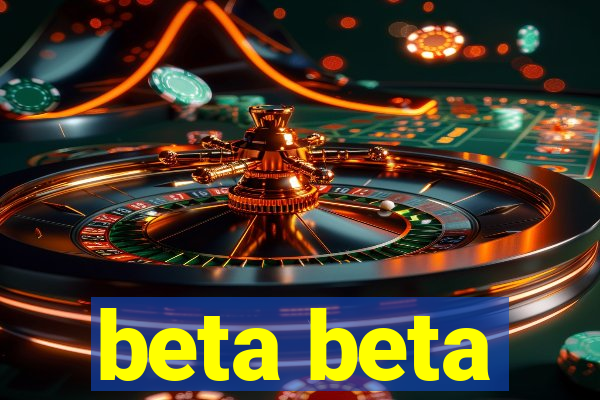 beta beta