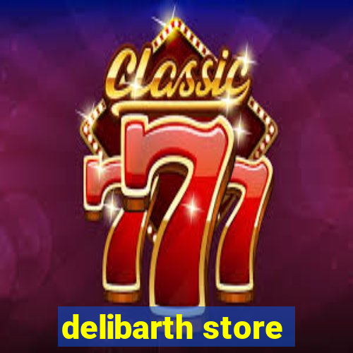 delibarth store