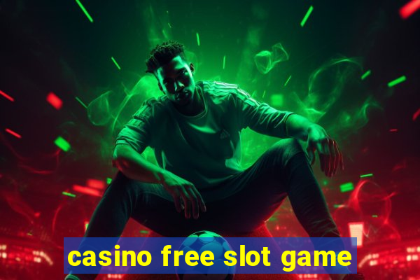 casino free slot game