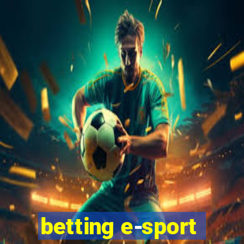 betting e-sport