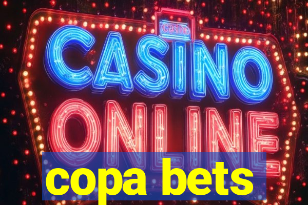 copa bets