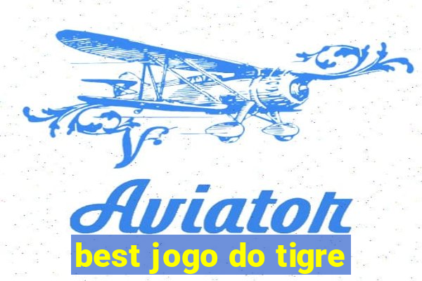 best jogo do tigre