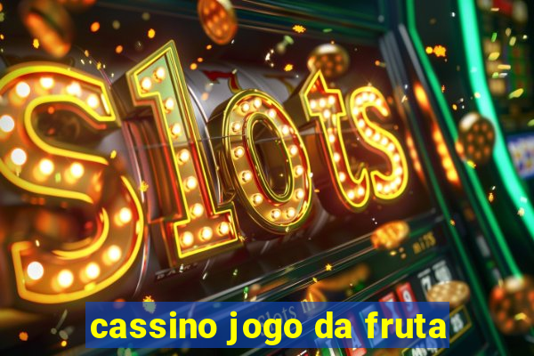 cassino jogo da fruta