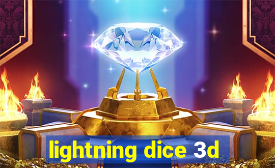 lightning dice 3d