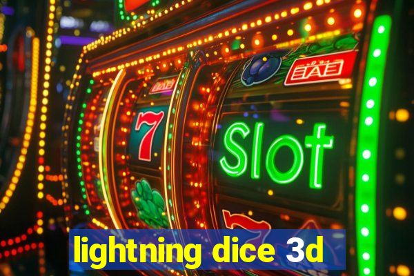 lightning dice 3d