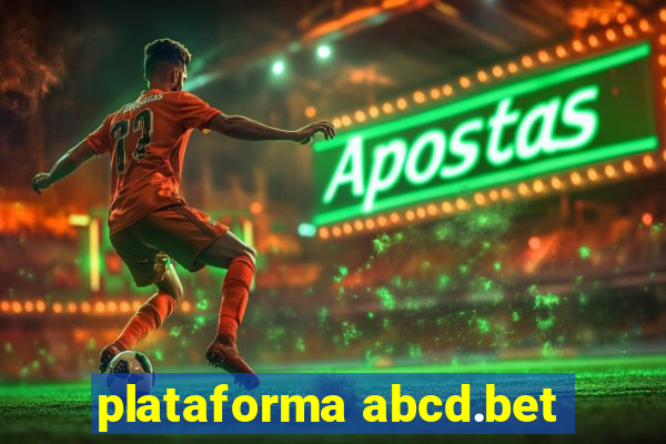 plataforma abcd.bet