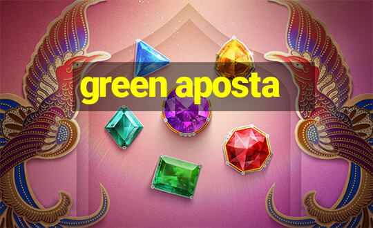 green aposta