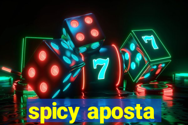 spicy aposta