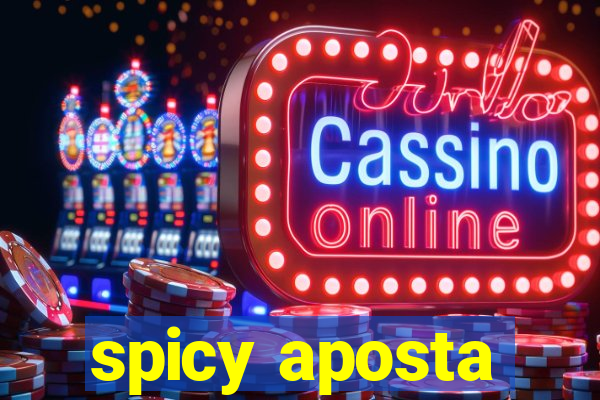 spicy aposta