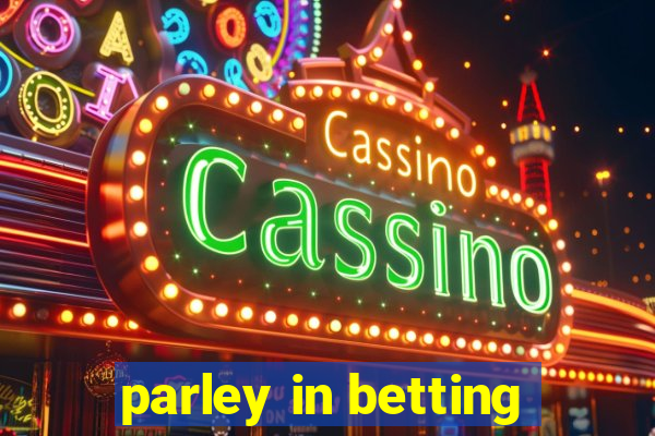 parley in betting