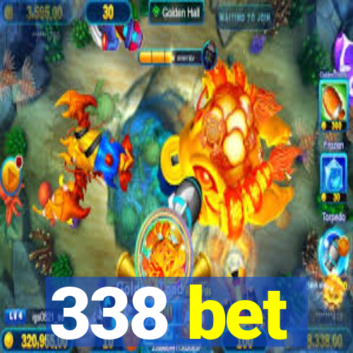 338 bet