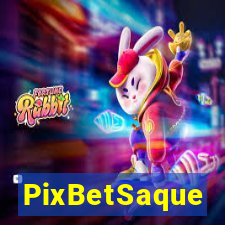 PixBetSaque