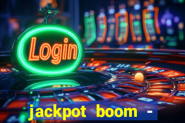 jackpot boom - casino slots