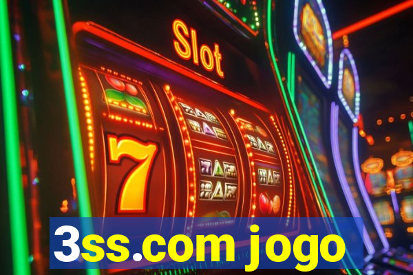 3ss.com jogo