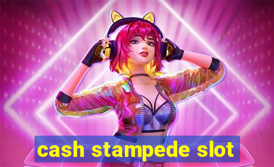 cash stampede slot