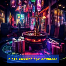 blaze cassino apk download