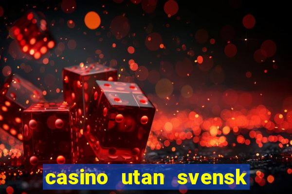 casino utan svensk licens swish