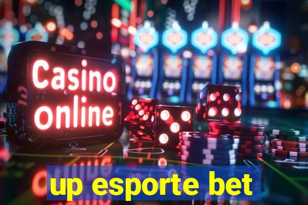 up esporte bet