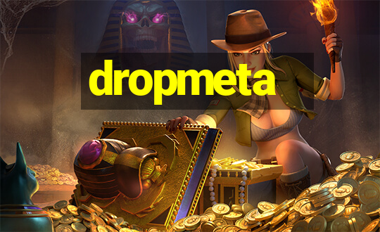 dropmeta