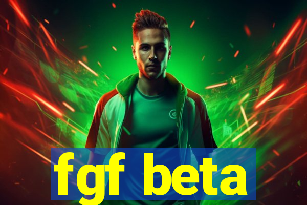 fgf beta