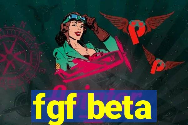 fgf beta