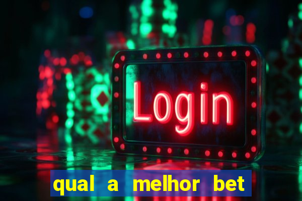 qual a melhor bet para iniciantes