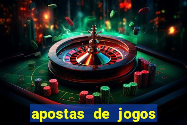 apostas de jogos de futebol