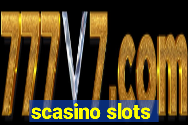 scasino slots