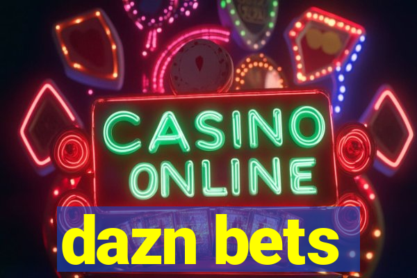 dazn bets