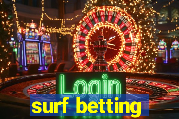 surf betting