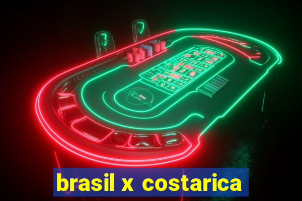 brasil x costarica