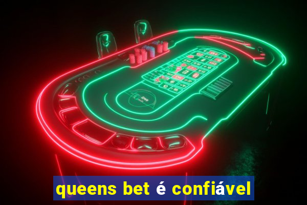 queens bet é confiável