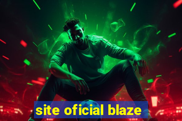 site oficial blaze