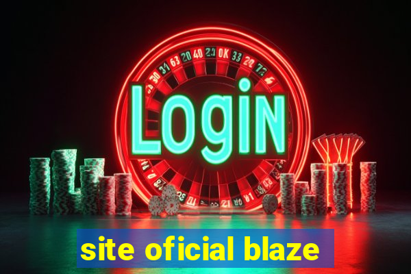 site oficial blaze