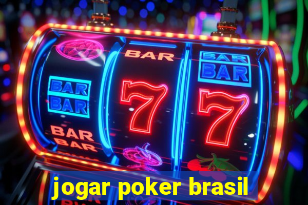 jogar poker brasil