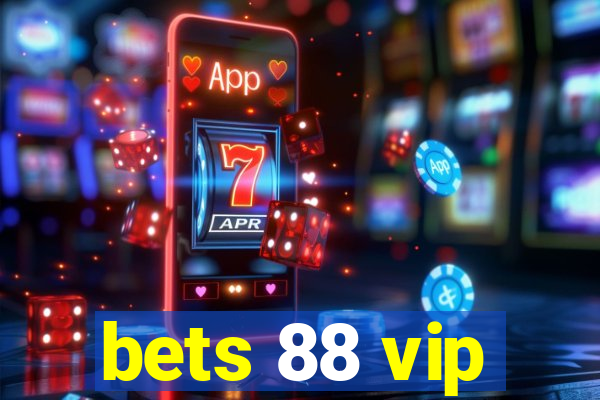 bets 88 vip