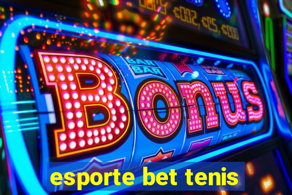 esporte bet tenis