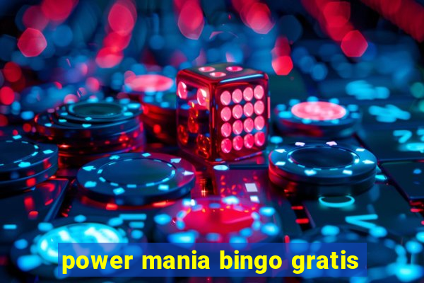 power mania bingo gratis