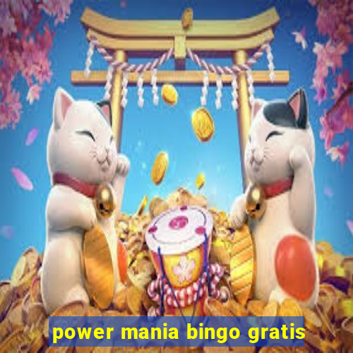 power mania bingo gratis