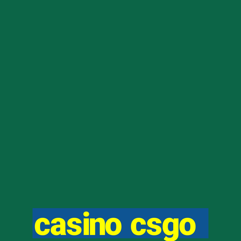 casino csgo